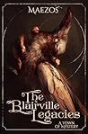 The Blairville Legacies by Maezos