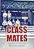 Class Mates: Former student...