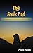 The Soul’s Fuel by Anusha Hansaria