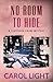 No Room to Hide (Windy City Mysteries)