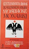 Gentlemannens årsbok, kalender från Mosebacke Monarki