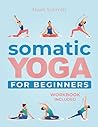 Somatic Yoga for ...