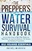 The Prepper's Water Surviva...