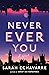 Never Ever You