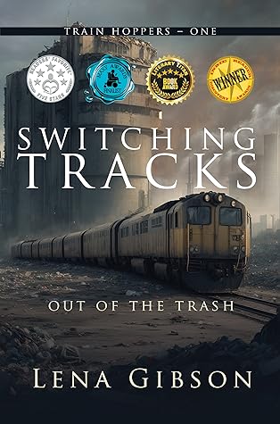Switching Tracks: Out of the Trash (Train Hoppers #1)