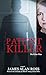 Patient Killer: The KILLER ...
