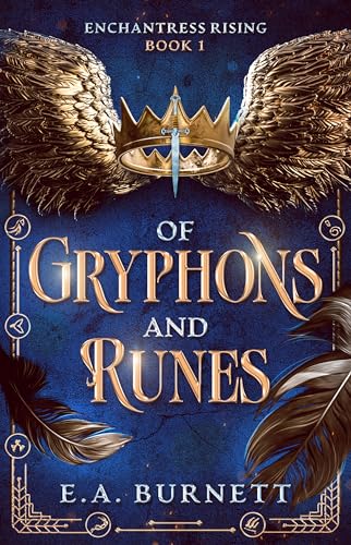 Of Gryphons and Runes (Kindle Edition)