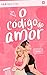 O Código do Amor