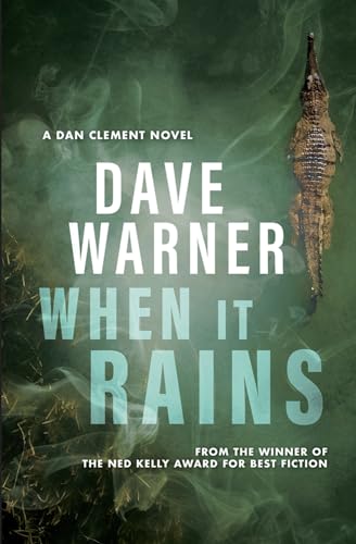 When It Rains (Dave Warner crime)