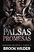 Falsas promesas (Barinov Bratva #1)