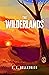 The Wilderlands by R.E. Bellesmith
