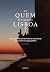De Quem Se Esqueceu Lisboa?