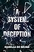A System of Deception by Isabella De Bruno A System of Deception by Isabella De Bruno