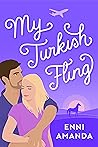 My Turkish Fling