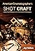 American Cinematographer's Shot Craft by Jay Holben