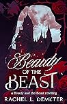 Beauty of the Beast (Fairy Tale Retellings, #1) Book cover for Beauty of the Beast (Fairy Tale Retellings, #1)