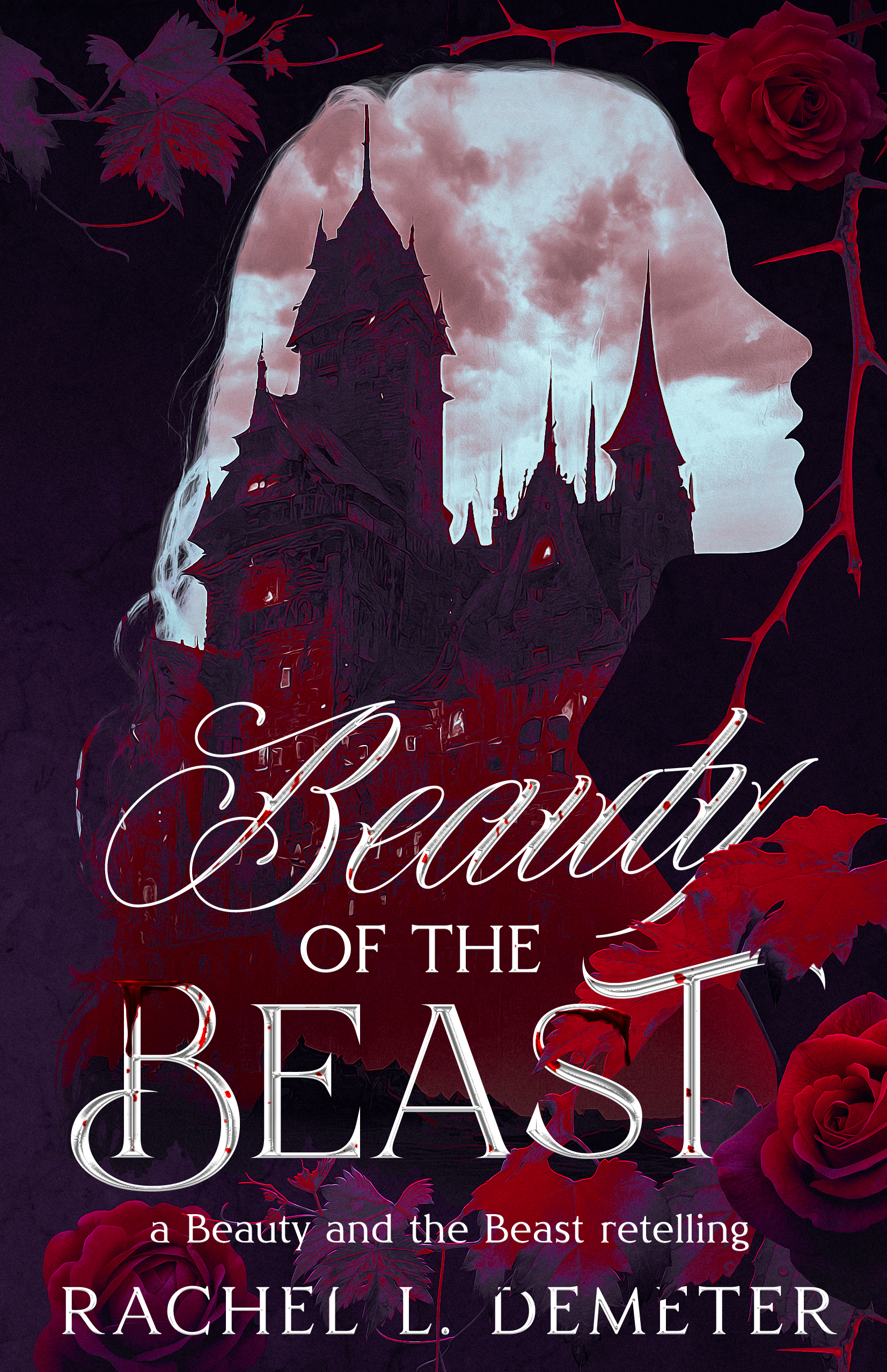Beauty of the Beast (Fairy Tale Retellings, #1)