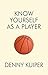 Know Yourself As A Player
