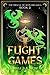 Flight Games (The Oracle of Aeon Dra Saga Book 2)