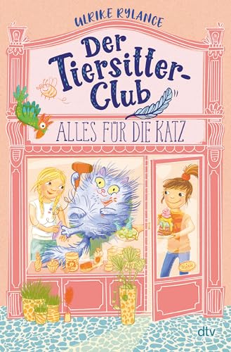 Der Tiersitter-Club - Alles für die Katz (Hardcover)