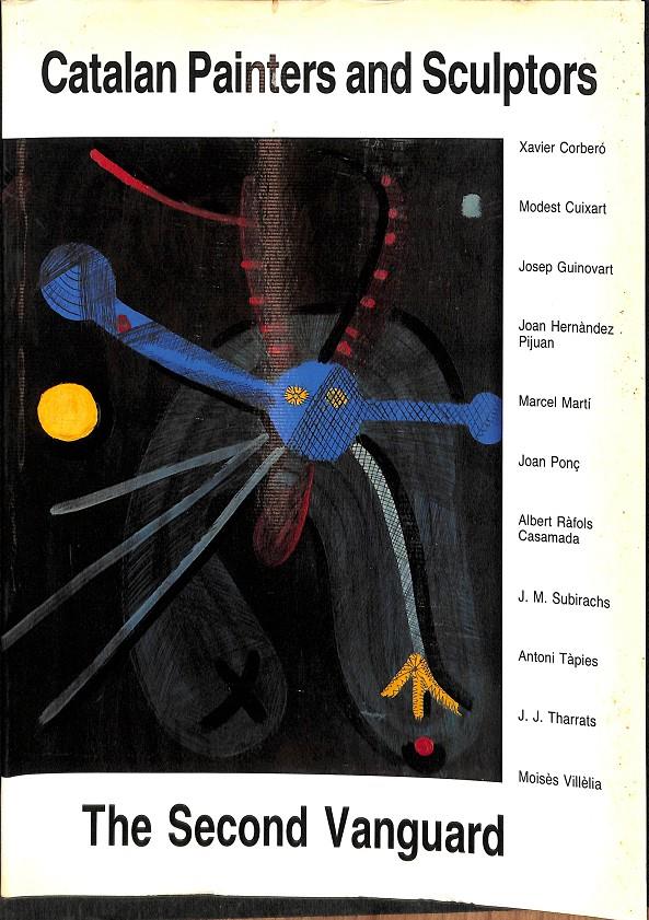 Catalan Painters and Sculptors: The Second Vanguard
