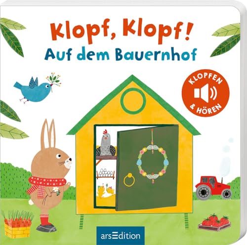 Klopf, klopf! Auf dem Bauernhof: Soundbuch mit innovativer Klopffunktion für die Kleinsten ab 12 Monaten (Board Book)