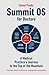Summit OS for Doctors: A Me...