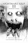 Nightmare Soup 3: Midnight Snack
