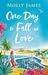 One Day to Fall in Love by Molly James
