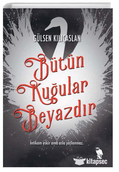 Bütün Kuğular Beyazdır