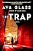 The Trap (Alias Emma, #3)