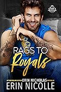 Rags to Royals (Royals Gone Rogue, #3)