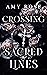 Crossing Sacred Lines