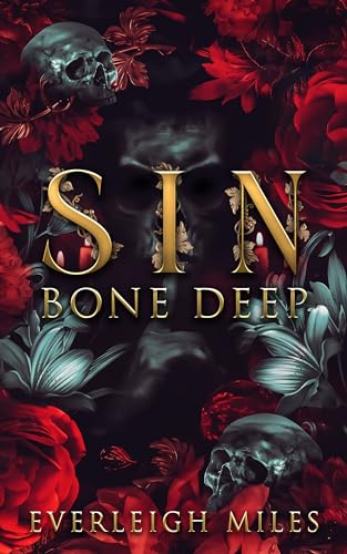 Sin Bone Deep (A Sinful Feast #1)