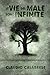 LE VIE DEL MALE SONO INFINITE by Claudio Calabrese