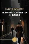 Il primo cassetto...