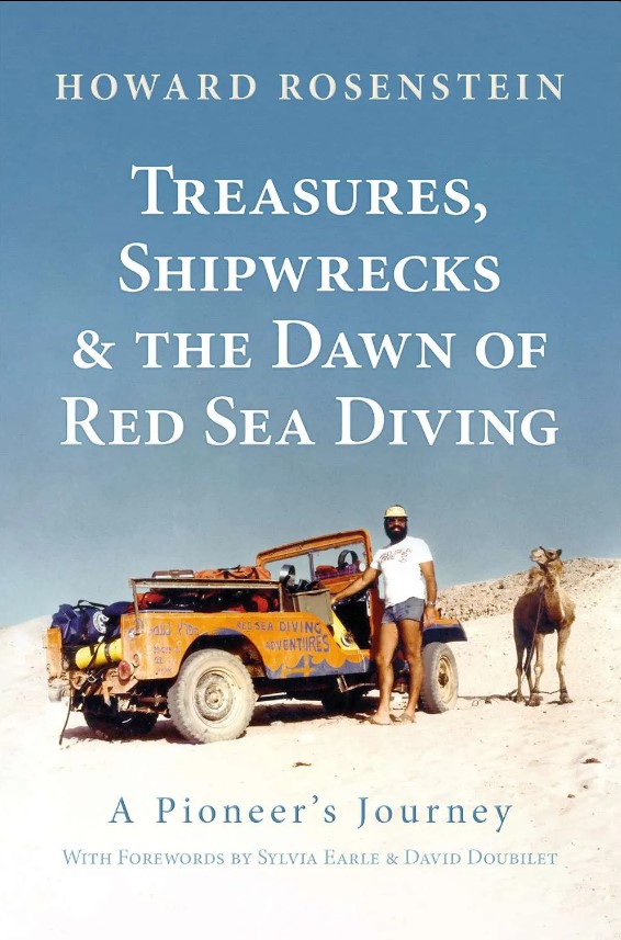 Treasures, Shipwrecks and the Dawn of Red Sea Diving (Hardcover)