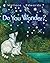 Do You Wonder?