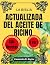 LA BIBLIA ACTUALIZADA DEL ACEITE DE RICINO by Cassandra D. Naylor