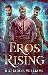 Eros Rising