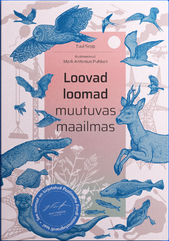 Loovad loomad muutuvas maailmas (Paperback)