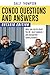 Condo Questions and Answers...