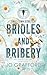 Bridles and Bribery by Jo Grafford