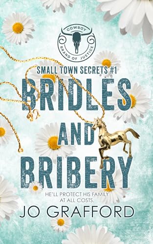 Bridles and Bribery (Cowboy Brand of Justice #1)