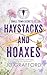 Haystacks and Hoaxes: Small...