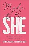 Made to Be She: R...