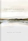 Trust + Follow: A...
