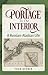 Portage to the Interior: A Russian-Alaskan Life
