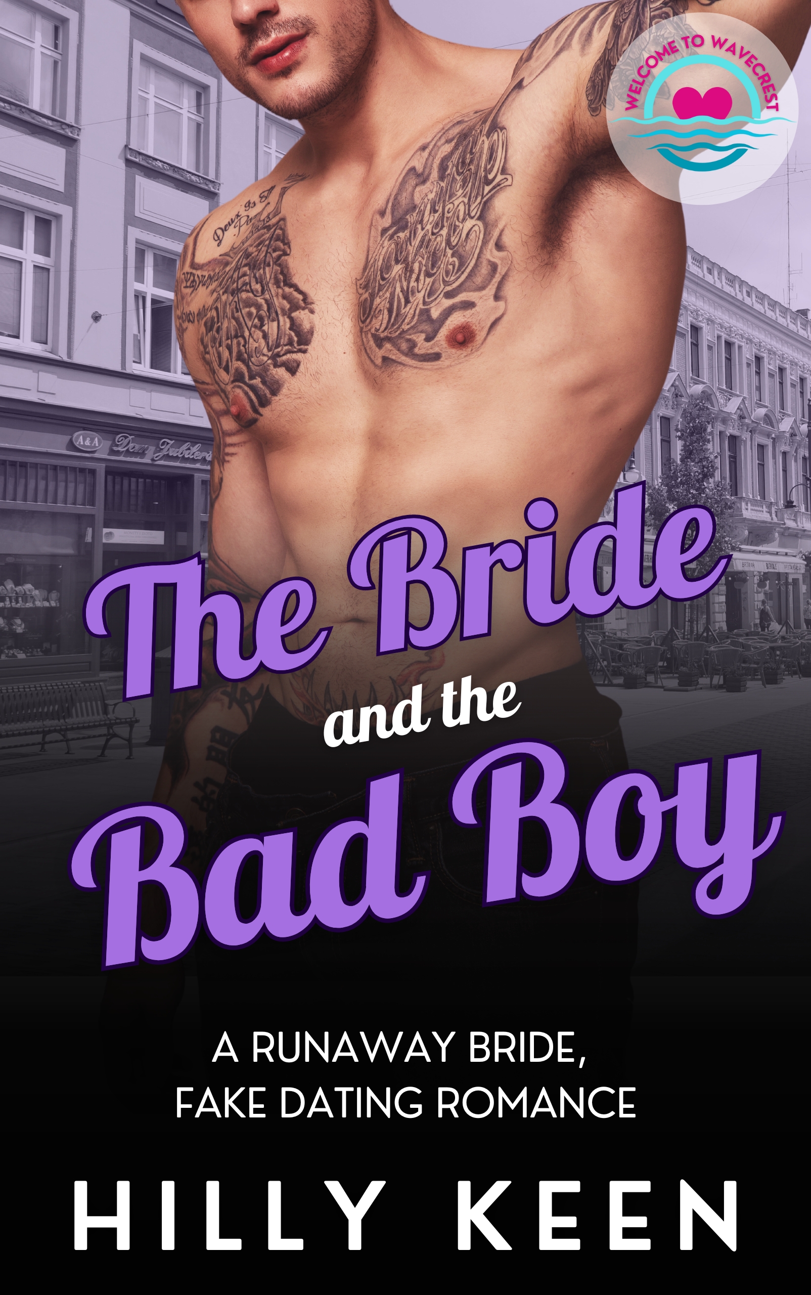 The Bride and the Bad Boy (Welcome to Wavecrest, #3)