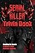 Serial Killer Trivia Book: ...